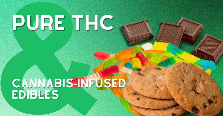 The Role of Pure THC in Cannabis-Infused Products and Edibles - The Stone